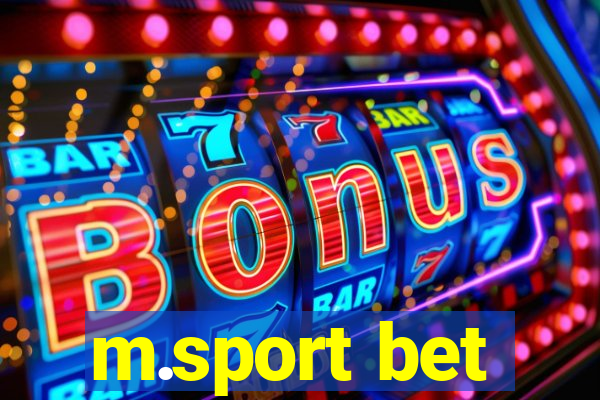 m.sport bet