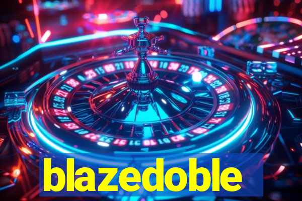 blazedoble