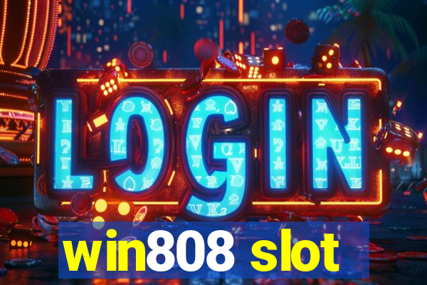 win808 slot