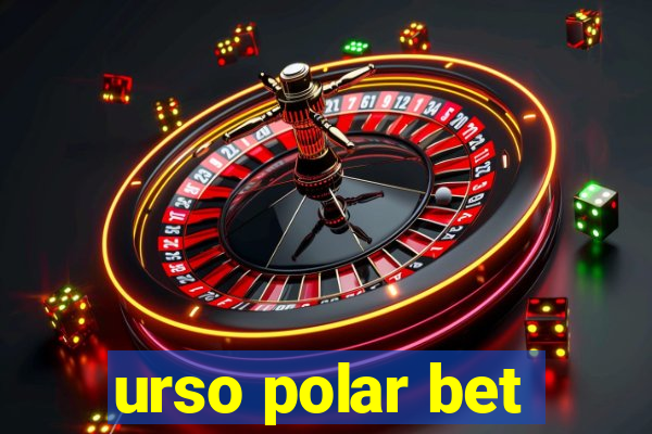 urso polar bet