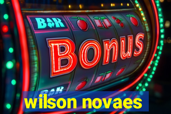 wilson novaes