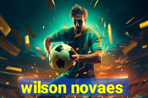 wilson novaes