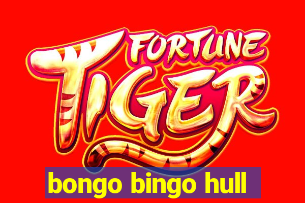 bongo bingo hull