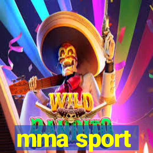 mma sport