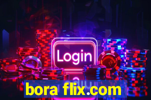 bora flix.com