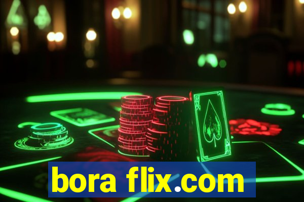 bora flix.com