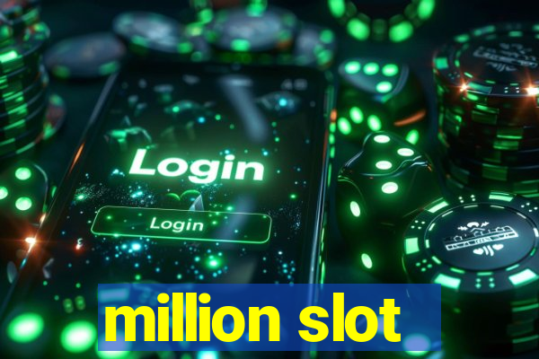 million slot