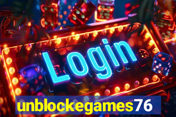 unblockegames76