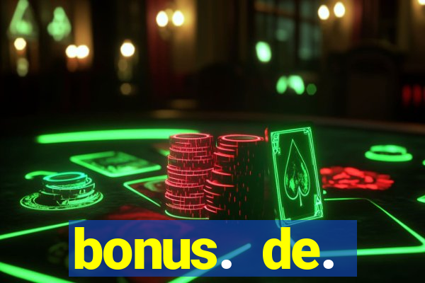 bonus. de. registro. casino.