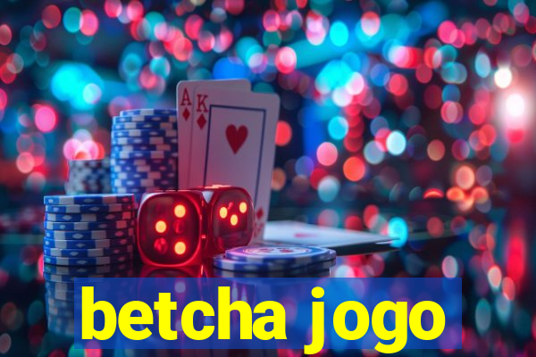 betcha jogo