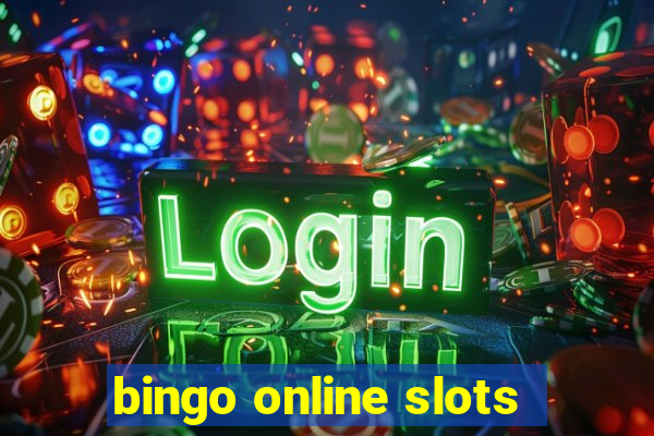 bingo online slots