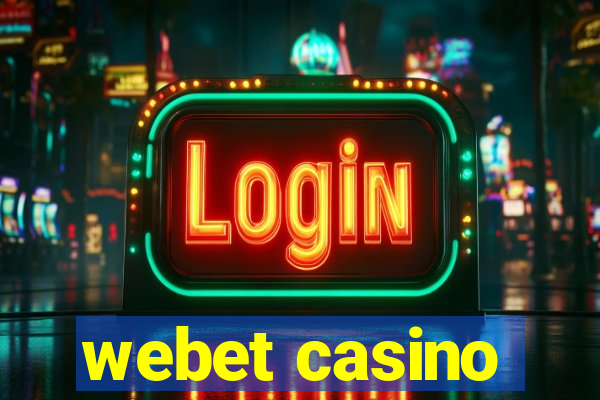 webet casino