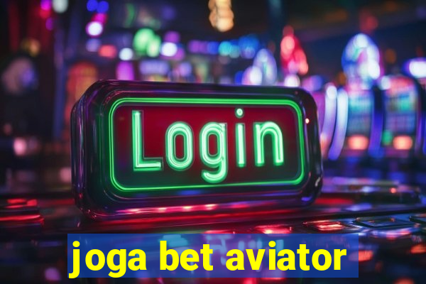 joga bet aviator