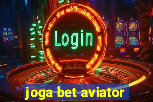 joga bet aviator