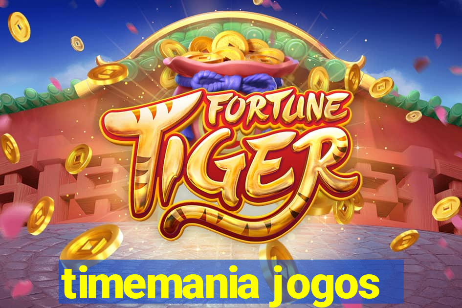 timemania jogos