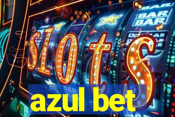 azul bet