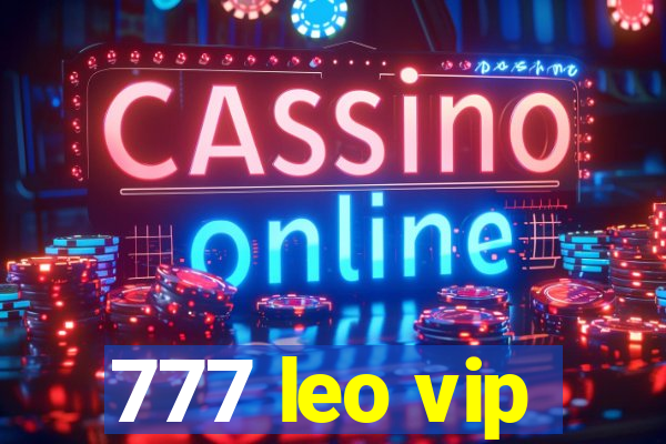 777 leo vip