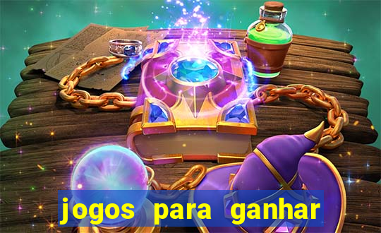 jogos para ganhar dinheiro slots