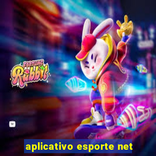 aplicativo esporte net