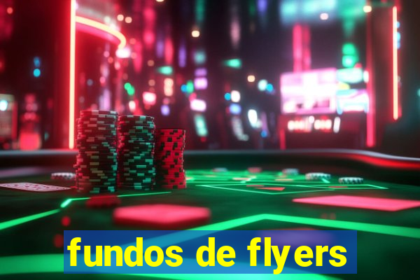 fundos de flyers