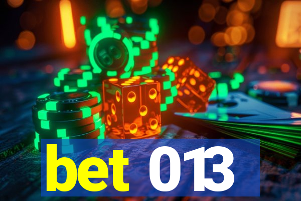 bet 013