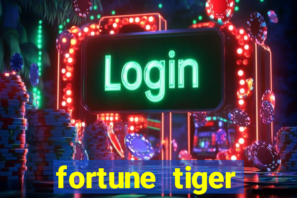 fortune tiger depósito 1 real