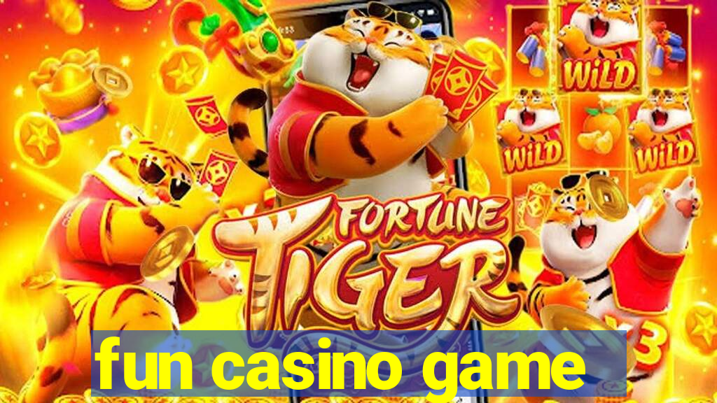 fun casino game