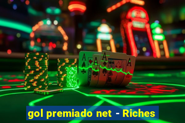 gol premiado net - Riches