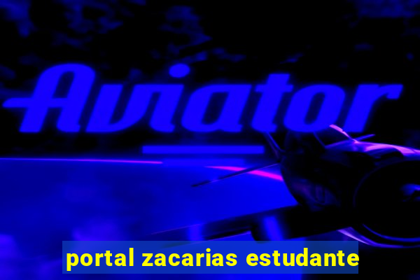 portal zacarias estudante