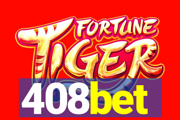 408bet