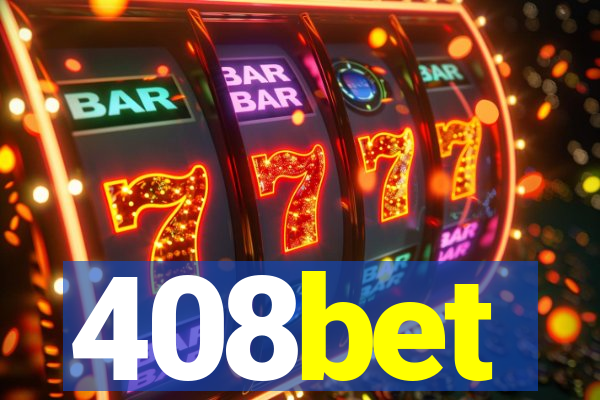 408bet