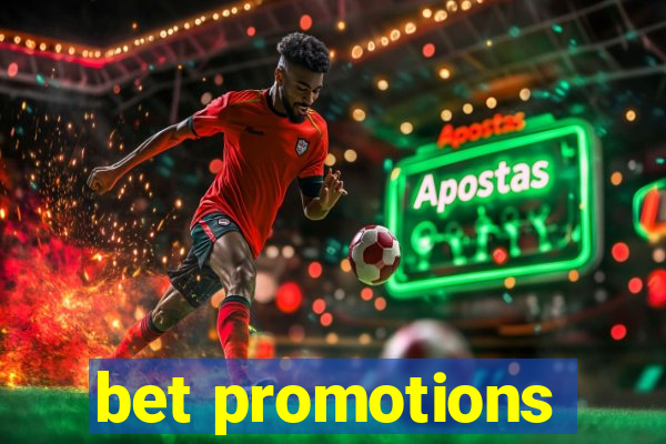 bet promotions