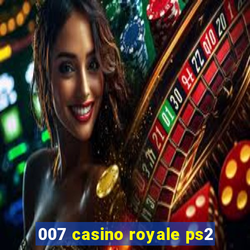 007 casino royale ps2