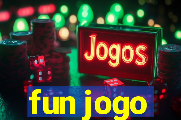 fun jogo