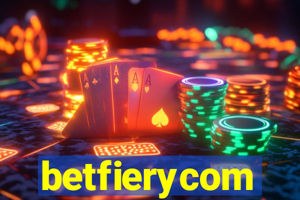 betfierycom