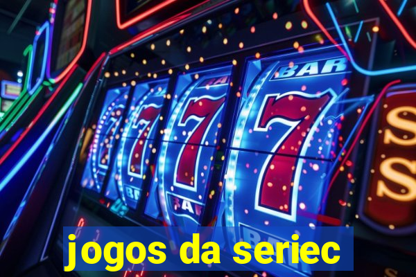 jogos da seriec