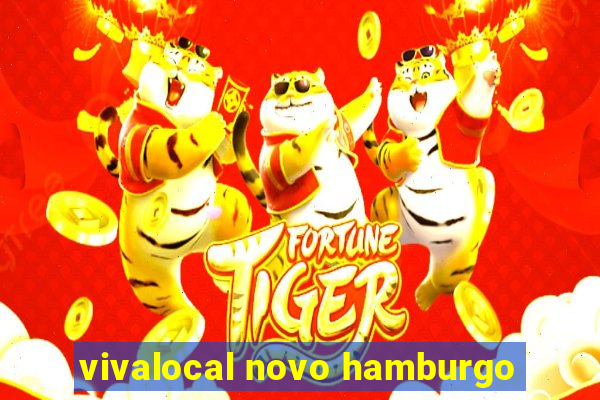 vivalocal novo hamburgo