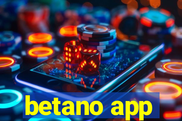 betano app