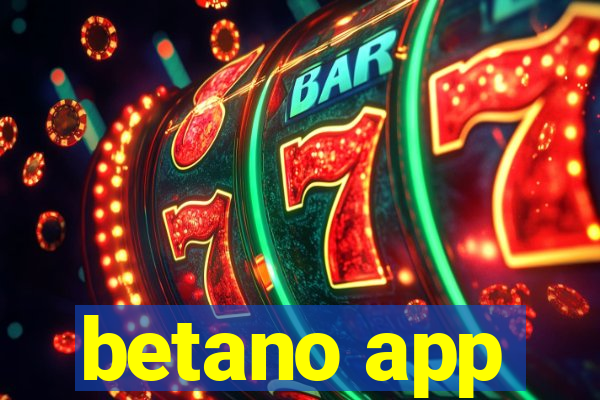 betano app