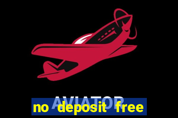 no deposit free money casino