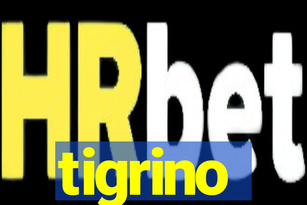 tigrino