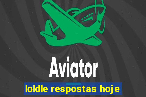 loldle respostas hoje