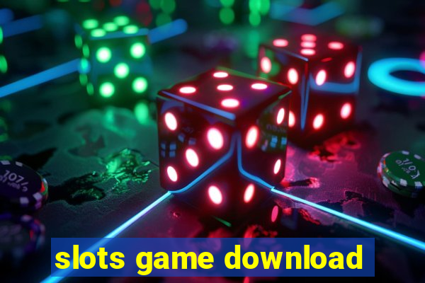 slots game download