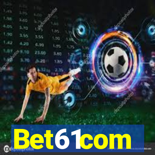 Bet61com