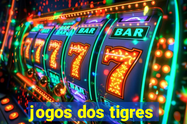 jogos dos tigres