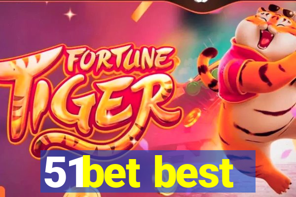 51bet best