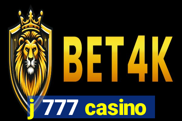 j 777 casino