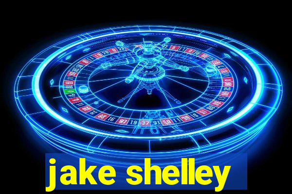 jake shelley