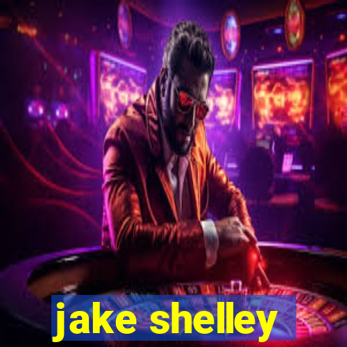 jake shelley