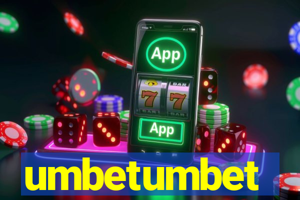 umbetumbet